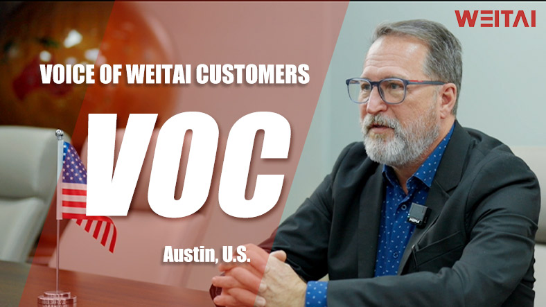 Voice of WEITAI Customers-Austin, U.S.